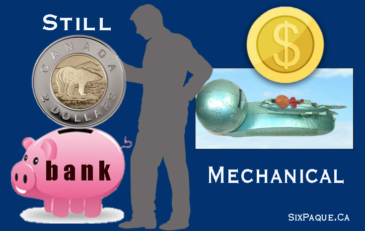 still and a mechanical money banks